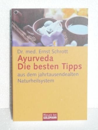 Schrott - Ayurveda Die besten Tipps