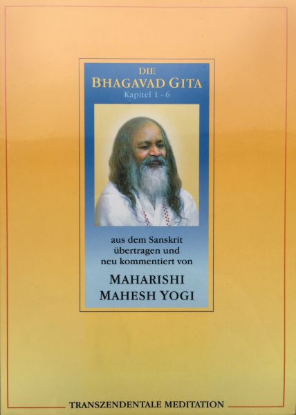 Maharishi Mahesh Yogi - Bhagavad Gita Kap.1-6