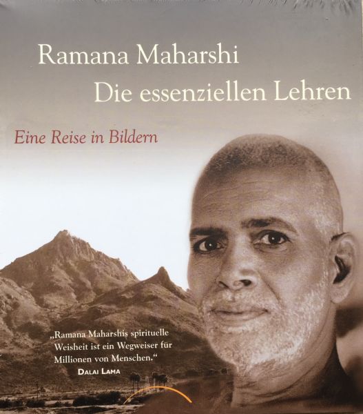Ramana Maharshi - Die essentiellen Lehren